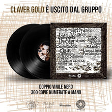 Carica l'immagine nel visualizzatore di Gallery, Claver Gold è uscito dal gruppo - Claver Gold