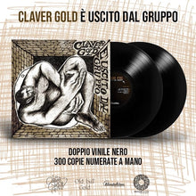 Carica l'immagine nel visualizzatore di Gallery, Claver Gold è uscito dal gruppo - Claver Gold