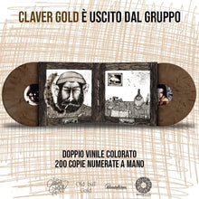 Carica l'immagine nel visualizzatore di Gallery, Claver Gold è uscito dal gruppo - Claver Gold