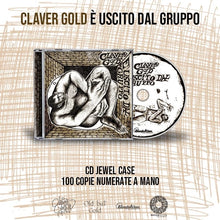 Carica l'immagine nel visualizzatore di Gallery, Claver Gold è uscito dal gruppo - Claver Gold