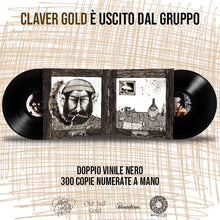 Carica l'immagine nel visualizzatore di Gallery, Claver Gold è uscito dal gruppo - Claver Gold