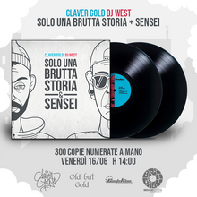 Carica l'immagine nel visualizzatore di Gallery, Solo una brutta storia + Sensei - Claver Gold & Dj West