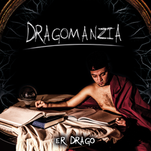 Carica l'immagine nel visualizzatore di Gallery, Cd Dragomanzia - Er Drago