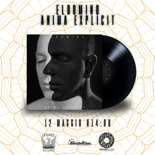Carica l&#39;immagine nel visualizzatore di Gallery, Vinile Anima Explicit - ElDoMino Edizione Limitata 30 copie Autografata
