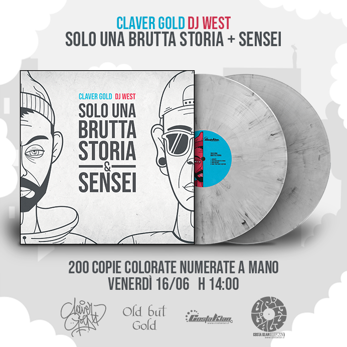 Solo una brutta storia + Sensei - Claver Gold & Dj West