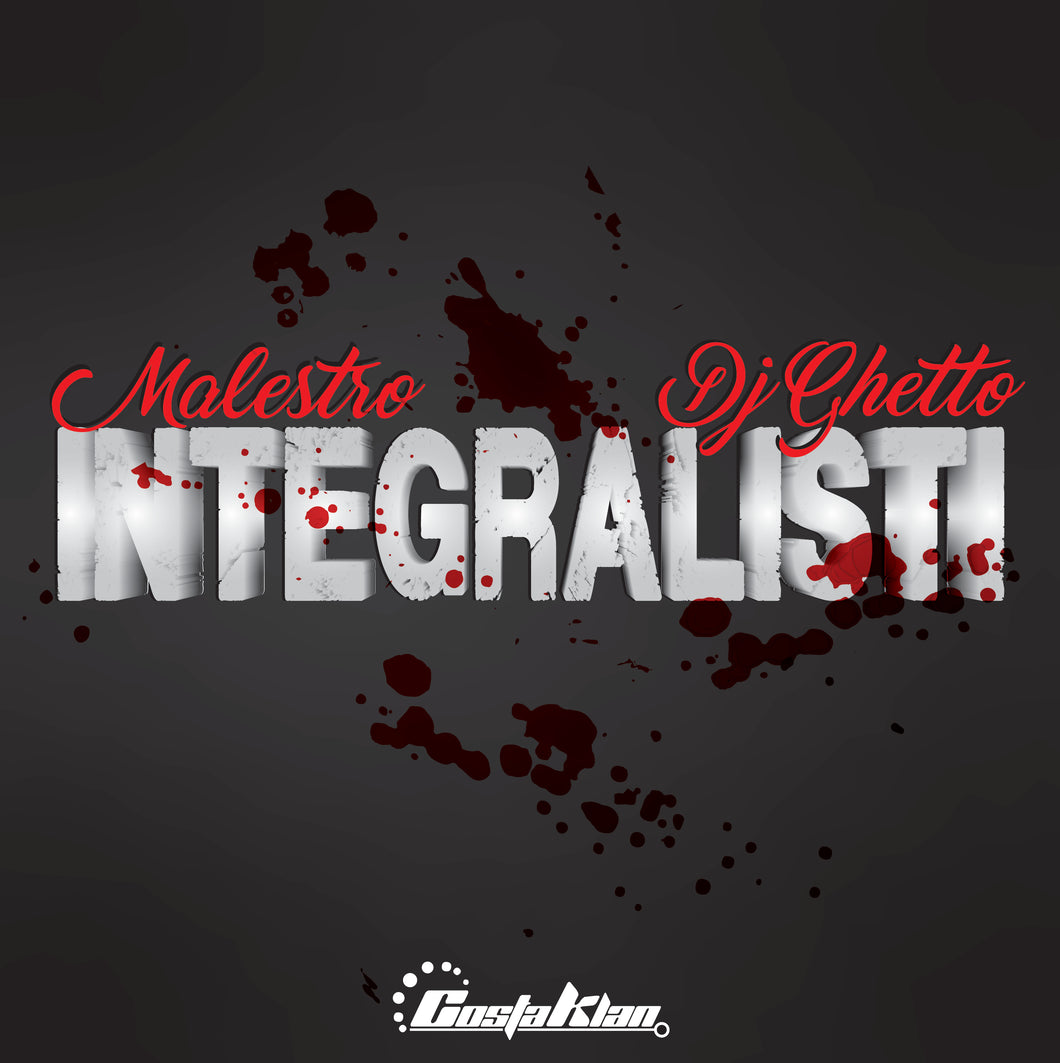 Cd Integralisti - Malestro & Dj Ghetto